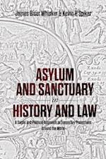 Asylum and Sanctuary in History and Law