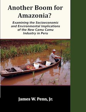 Another Boom for Amazonia?