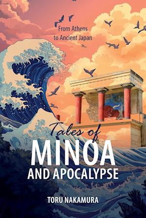 Tales of Minoa and Apocalypse