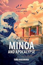 Tales of Minoa and Apocalypse