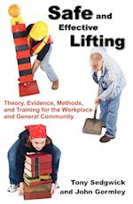 Safe and Effective Lifting