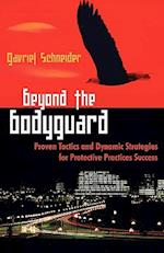 Beyond the Bodyguard