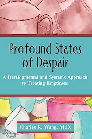 Profound States of Despair