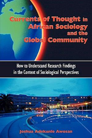 Currents of Thought in African Sociology and the Global Community