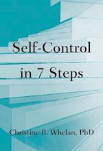 Self-Control in Seven Steps