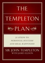 Templeton Plan : 21 Steps to Personal Success and Real Happiness