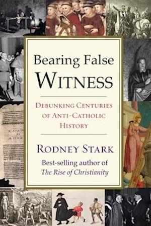 Bearing False Witness