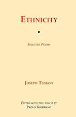 Ethnicity: Selected Poems 