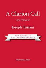 A Clarion Call. New Poems 