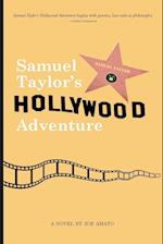 Samuel Taylor's Hollywood Adventure