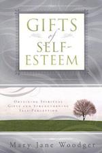 Gifts of Self Esteem
