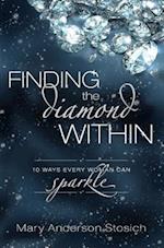 Finding the Diamond Within