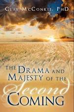 The Drama and Majesty of the Second Coming