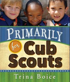 Primarily for Cub Scouts