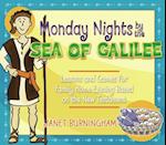Monday Nights by the Sea of Galilee