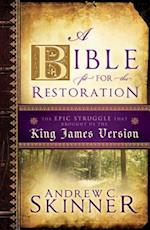 A Bible Fit for the Restoration