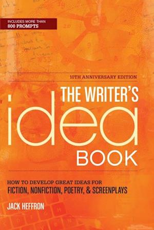 Writer's Idea Book 10th Anniversary Edition