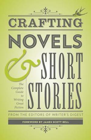 Crafting Novels & Short Stories