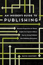 Insider's Guide to Publishing