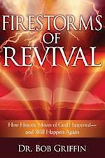 Firestorms Of Revival