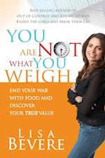 You Are Not What You Weigh