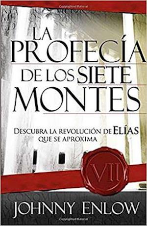 La Profecia de los Siete Montes