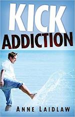 Kick Addiction