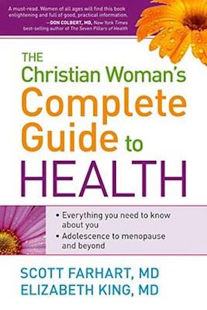 Christian Woman's Complete Guide To Health, The