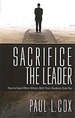 Sacrifice The Leader