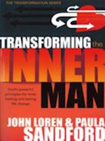 Transforming The Inner Man