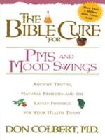 Bible Cure for PMS and Mood Swings