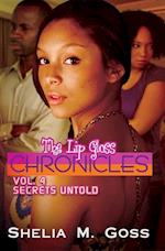 Secrets Untold: The Lip Gloss Chronicles Vol 4