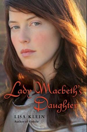 Lady Macbeth's Daughter