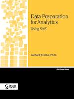 Data Preparation for Analytics Using SAS