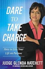 Dare To Take Charge