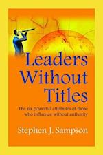 Leaders Without Titles