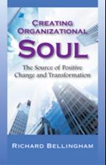 Creating Organizational Soul