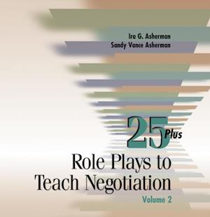 25 Role Plays For To Teach Negotiation - 2nd Edition