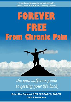 Forever Free From Chronic Pain