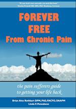 Forever Free From Chronic Pain