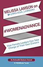 Melissa Lamson on #WomenAdvance