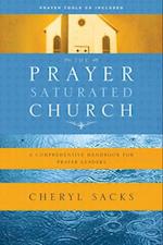 The Prayer-Saturated Church