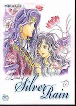 Land of Silver Rain Volume 4