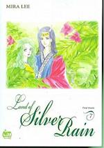 Land of Silver Rain Volume 7