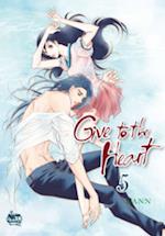 Give to the Heart, Volume 5