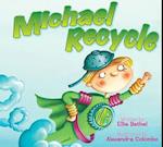 Michael Recycle