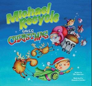 Michael Recycle Saves Christmas