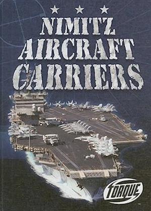 Nimitz Aircraft Carriers