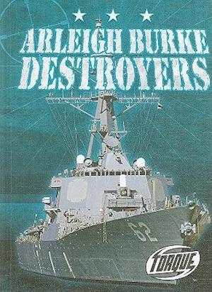 Arleigh Burke Destroyers