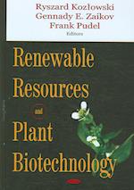 Renewable Resources & Plant Biotechnology